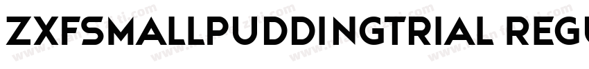 ZXFSmallPuddingTrial Regular字体转换